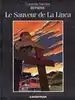livre bitume 1 -  - le sauveur de la linea