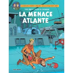 livre blake & mortimer - tome 31 - la menace atlante