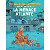 livre blake & mortimer - tome 31 - la menace atlante
