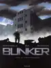 livre bunker tome 3 : réminiscences