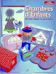 livre chambres d'enfants - 30 idées câlines et astucieuses