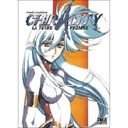 livre chirality - tome 1 : la terre promise
