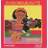 livre choubouloute et fotsy