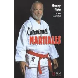 livre chroniques martiales