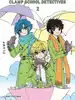 livre clamp school detectives tome 2