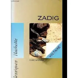 livre classique hachette - zadig, voltaire