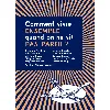 livre comment vivre ensemble quand on ne vit pas pareil ?