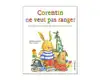 livre corentin ne veut pas ranger
