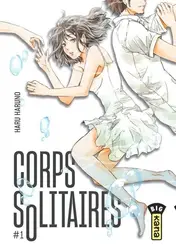 livre corps solitaires tome 1