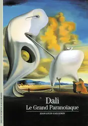 livre dali : le grand paranoïaque