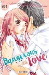 livre dangerous love tome 1 : dangerous love tome 1
