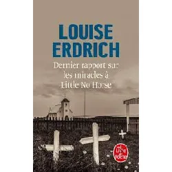 livre dernier rapport sur les miracles à little no horse