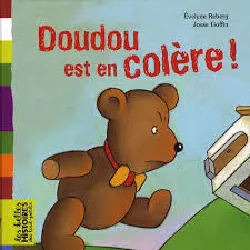 livre doudou est en colère ! évelyne reberg, josse goffin