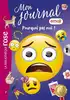 livre emoji, mon journal tome 13 : pourquoi pas moi ?