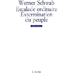 livre escalade ordinaire - extermination du peuple