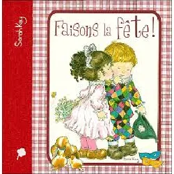 livre faisons la fête !