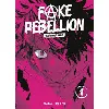 livre fake rebellion - tome 1