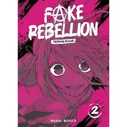 livre fake rebellion - tome 2
