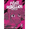 livre fake rebellion - tome 2