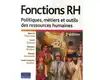livre fonctions rh - politiques, métiers et outils des ressources humaines ; visuel en cours de création (2e édition)