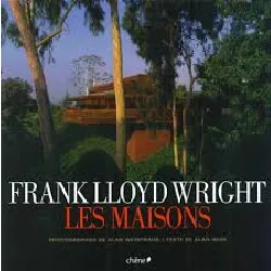 livre frank lloyd wright - les maisons alan hess, alan weintraub