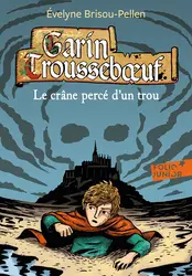 livre garin trousseboeuf tome 9 : le crâne percé d'un trou