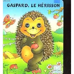 livre gaspard, le hérisson - illustrations de anne tromme