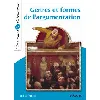 livre genres et formes de l'argumentation - classiques et patrimoine