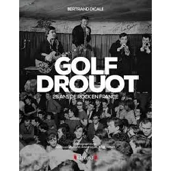 livre golf drouot - 25 ans de rock en france