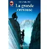 livre grande crevasse (la)