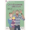 livre grands - parents débutants - adoptez la papy zé mamy attitude !