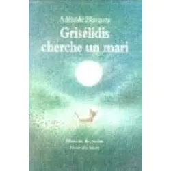 livre grisélidis cherche un mari