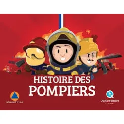 livre histoire des pompiers