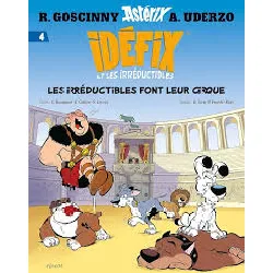 livre idéfix et les irréductibles - tome 4