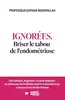 livre ignorées : briser le tabou de l'endométriose