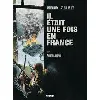 livre il était une fois en france tome 4 - aux armes, citoyens !
