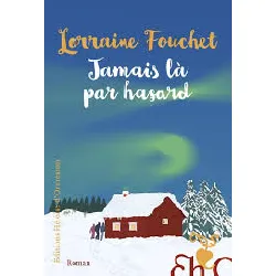 livre jamais là par hasard