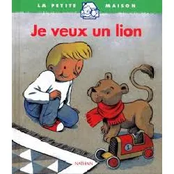 livre je veux un lion