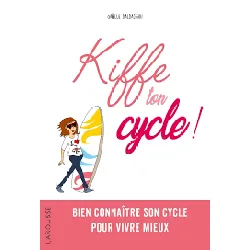 livre kiffe ton cycle  gaëlle baldassari