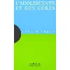 livre l'adolescente et son corps