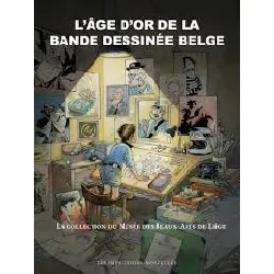 livre l'age d'or de la bande dessinee belge
