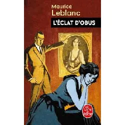 livre l'eclat d'obus - arsène lupin