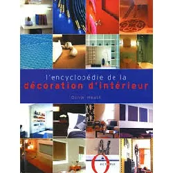 livre l'encyclopédie de la décoration d'intérieur oliver heath
