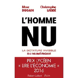 livre l'homme nu - la dictature invisible du numérique