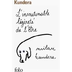 livre l'insoutenable légèreté de l'être
