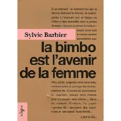 livre la bimbo est l'avenir de la femme