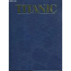 livre la découverte du titanic