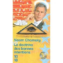 livre la doctrine des bonnes intentions