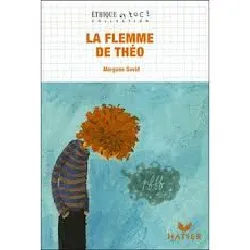 livre la flemme de théo