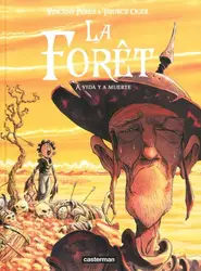 livre la forêt tome 3 - a vida y a muerte